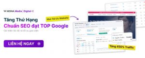 Đơn vị làm dịch vụ tối ưu SEO website uy tín tại Việt Nam - Mona SEO