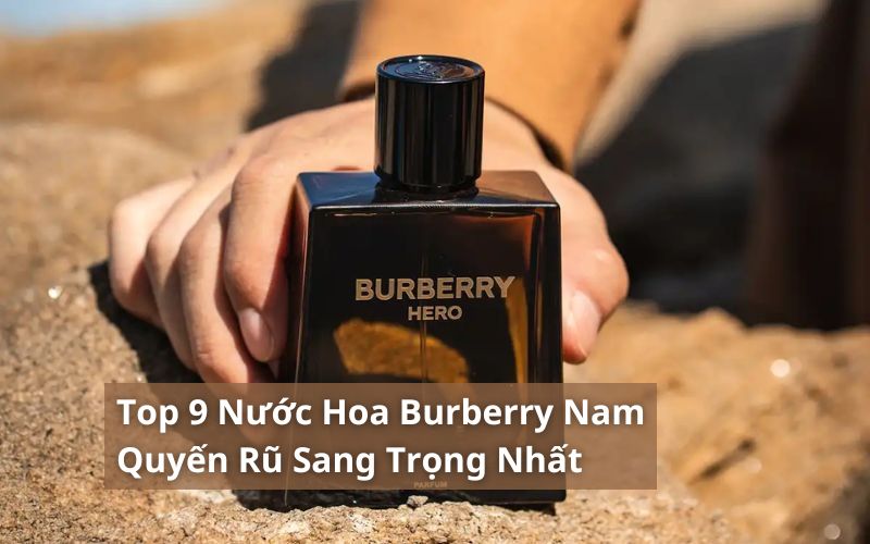 top nước hoa burberry nam