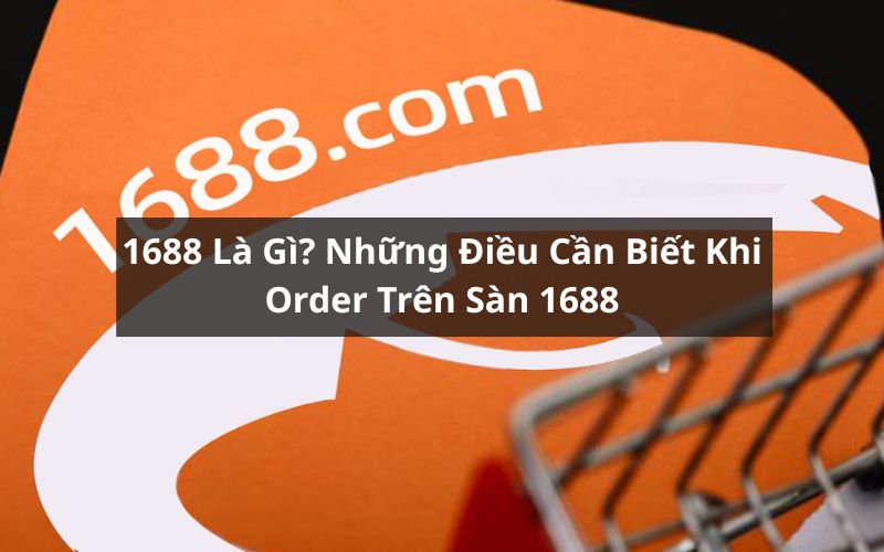 1688 là gì