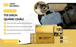nhập sỉ túi xách quảng châu tại VMT Global
